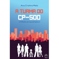 A turma do CP-500