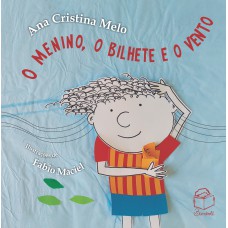 O menino, o bilhete e o vento