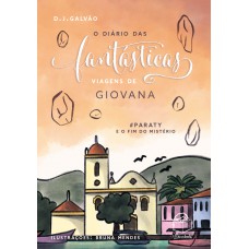 O diário das fantásticas viagens de Giovana