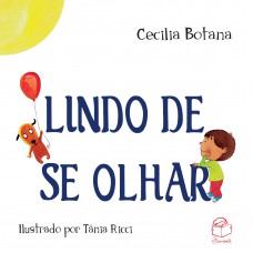 Lindo de se olhar