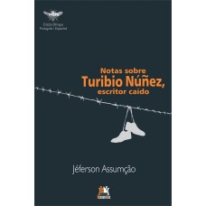 Notas sobre Turibio Nuñez