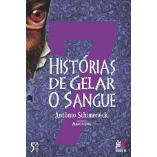 7 histórias de gelar o sangue