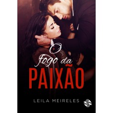 O fogo da paixão