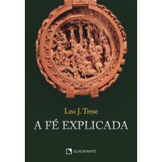 A fé explicada - Capa dura