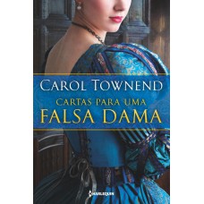 Cartas para uma falsa dama
