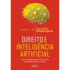 Direito e Inteligência Artificial - 2ª Ed- 2024