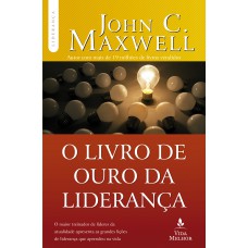 O livro de ouro da liderança