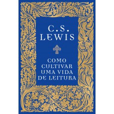 Como cultivar uma vida de leitura