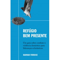 Refúgio bem presente