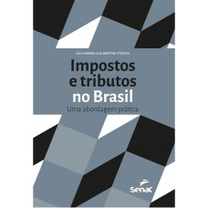 Impostos e tributos no Brasil