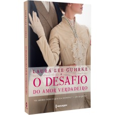 O desafio do amor verdadeiro