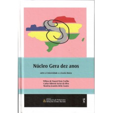 Núcleo gera dez anos entre a universidade e a escola básica