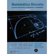 Matemática discreta: Conjuntos, recorrências, combinatória e probabilidade - Volume 1