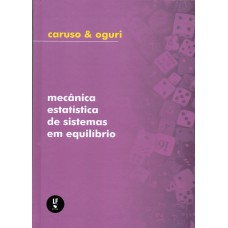 Mecânica Estatística de Sistemas em Equilíbrio