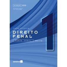 Direito Penal - Vol. 1 -10ª Edição 2021