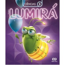 Projeto Lumirá - Ciências - 3º Ano