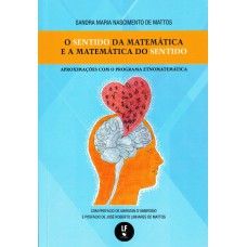 O sentido da matemática e a matemática do sentido