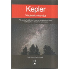 Kepler o legislador dos céus