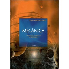 Mecânica Newtoniana, Langrangiana e Hamiltoniana