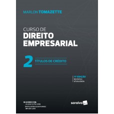 Curso de Direitos Empresarial - Vol. 2 - 11ª Edição de 2020