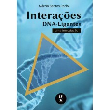 Interações DNA-ligantes uma introdução