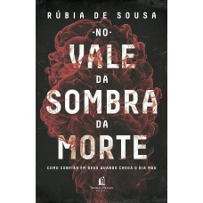 No vale da sombra da morte