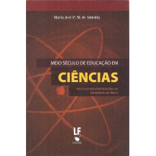 Meio século de educação em ciências - Foco nas recomendações ao professor de física