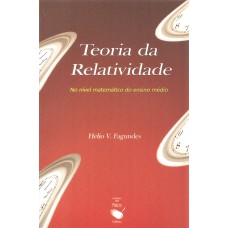 Teoria da Relatividade: No nível matemática do ensino médio