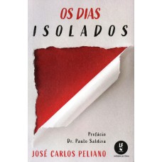 Os dias isolados