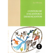 Contos de Encantos e Desencantos
