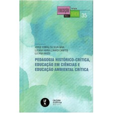 Pedagogia histórico-crítica, educação em ciências e educação ambiental crítica