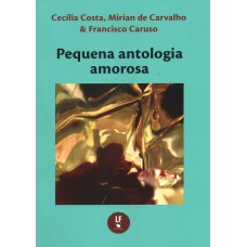 Pequena antologia amorosa