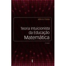 Teoria intuicionista da educação matemática