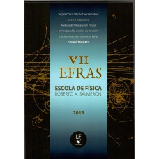 VII EFRAS - Escola de Física Roberto A. Salmeron