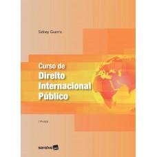 Curso de Direito Internacional Público - 13ª Edição 2021