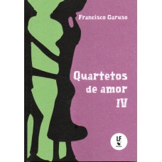 Quartetos de amor IV