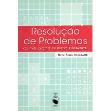 Resolução de problemas nos anos iniciais do ensino fundamental