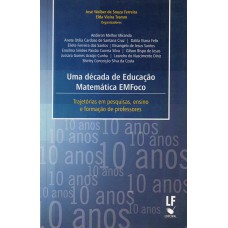 Uma década de educação matemática emfoco