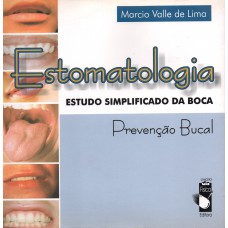 Estomatologia: Estudo simplificado da boca