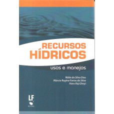 Recursos hídricos usos e manejos