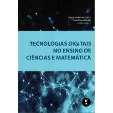 Tecnologias digitais no ensino de ciências e matemática