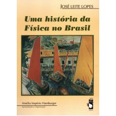 Uma história da Física no Brasil