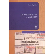 Os preconceitos e a química