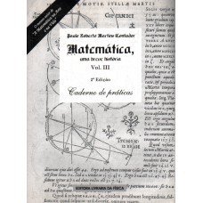 Matemática uma breve história - Vol. III