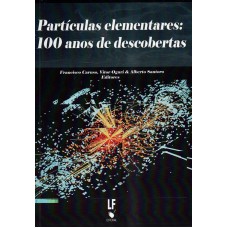 Partículas elementars: 100 anos de descobertas