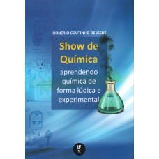 Show de Química: aprendendo química de forma lúdica e experimental