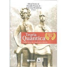 Teoria Quântica: estudos históricos e implicações culturais