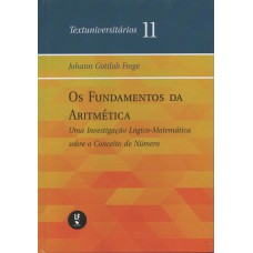 Os fundamentos da aritmética: Uma Investigação Lógico-matemática sobre o conceito de número