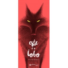 Este é o lobo