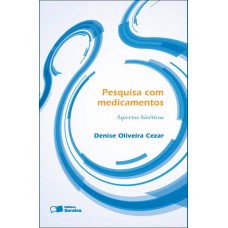 Pesquisa com medicamentos - 1ª edição de 2012